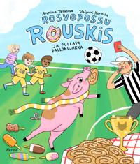 Rosvopossu Rouskis ja pullava pallonujakka