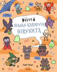 Piirrä ihanan karmivia hirviöitä