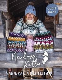 Neulova kettu - Värikkäitä neuleita 2- Uudet ideat