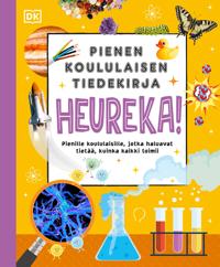 Kirjan kansi Pienen koululaisen tiedekirja - Heureka!