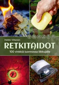 Kirjan kansi Retkitaidot - 100 vinkkiä luonnossa liikkujalle
