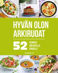 52 - parhaat arkiruoat jokaiselle viikolle