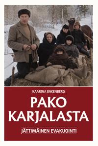 Pako Karjalasta - Jättimäinen evakuointi