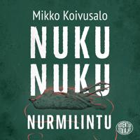 Nuku nuku nurmilintu