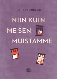 Niin kuin me sen muistamme