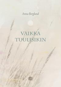Vaikka tuulisikin