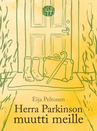 Herra Parkinson muutti meille