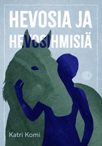 Hevosia ja hevosihmisiä