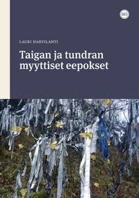 Taigan ja tundran myyttiset eepokset