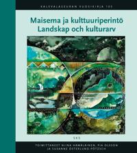 Maisema ja kulttuuriperintö – Landskap och kulturarv