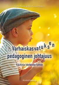 Varhaiskasvatuksen pedagoginen johtajuus