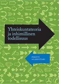 Yhteiskuntateoria ja inhimillinen todellisuus