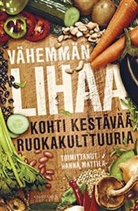 Vähemmän lihaa