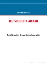 Ikuisuudesta aikaan
