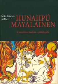 Hunahpu Mayalainen