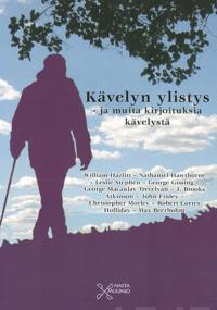 Kirjan kansi Kävelyn ylistys ja muita kirjoituksia kävelystä