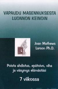 Vapaudu masennuksesta luonnon keinoin