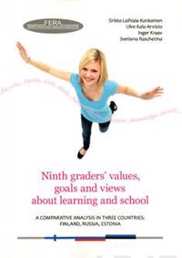 Ninth graders values, goals and views about learning and school