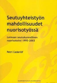 Seutuyhteistyön mahdollisuudet nuorisotyössä