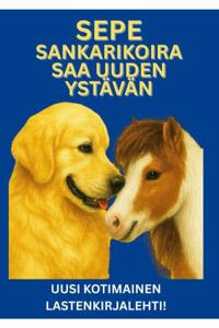 Sepe Sankarikoira saa uuden ystävän
