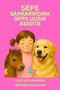 Sepe Sankarikoira oppii uusia asioita
