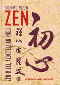 Zen-mieli, aloittelijan mieli