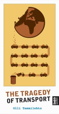 The Tragedy of Transport