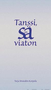 Tanssi, sinä viaton