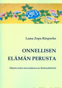 Onnellisen elämän perusta