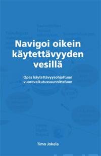 Navigoi oikein käytettävyyden vesillä