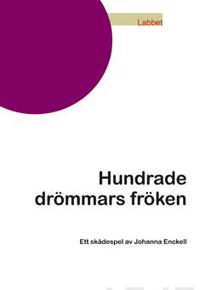 Hunrade drömmas fröken
