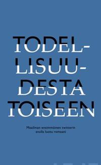 Todellisuudesta toiseen