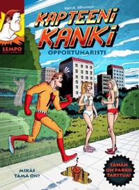 Kapteeni Kanki - Opportunaristi