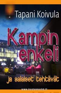 Kampin enkeli ja salaiset tehtävät