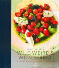 Wild, weird and wonderful - Finnish cuisine today