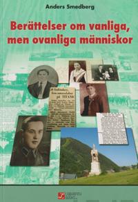 Berättelser om vanliga, men ovanliga människor