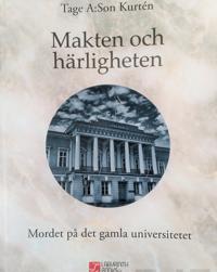 Makten och härligheten. Mordet på det gamla universitetet