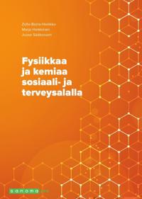 Fysiikkaa ja kemiaa sosiaali- ja terveysalalla