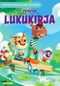 Ystävien lukukirja Opettajan materiaali S2-opetukseen