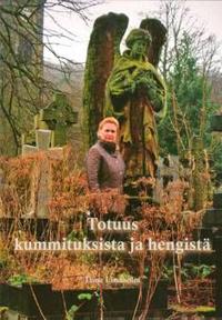 Totuus kummituksista ja hengistä