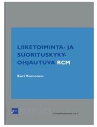 Liiketoiminta- ja suorituskykyohjautuva RCM