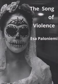 The Song of Violence