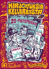 Kirjoituksia Kellareista Vol. 6