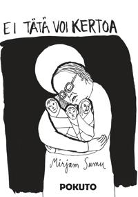 Ei tätä voi kertoa