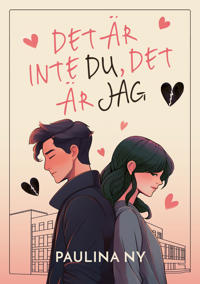 Det är inte du, det är jag