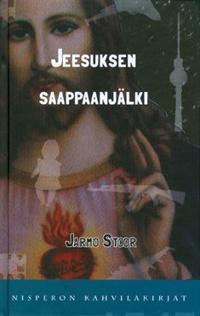 Bokomslag för "Jeesuksen saappaanjälki"