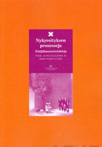 Nykyesityksen prosesseja