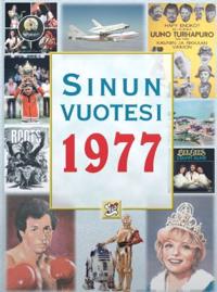 Sinun Vuotesi 1977