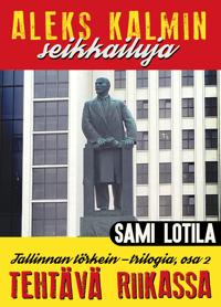 Aleks Kalmin seikkailuja: Tehtävä Riikassa