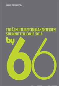 by 66 Teräskuitubetonirakenteiden suunnitteluohje 2018
